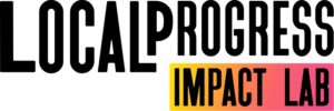 Local Progress Impact Lab.